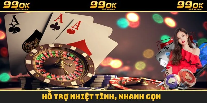 Casino 2 Hỗ trợ nhiệt tình, nhanh gọn